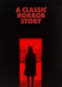 Классическая история ужасов (2021)
